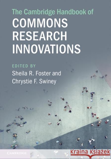 The Cambridge Handbook of Commons Research Innovations  9781009295710 Cambridge University Press
