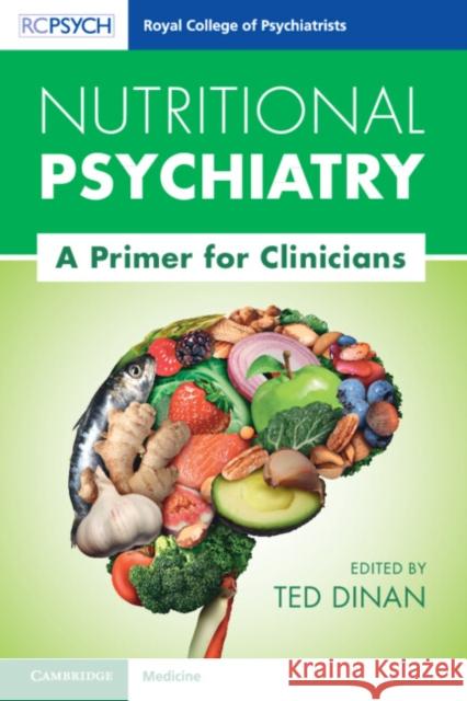 Nutritional Psychiatry  9781009299848 Cambridge University Press