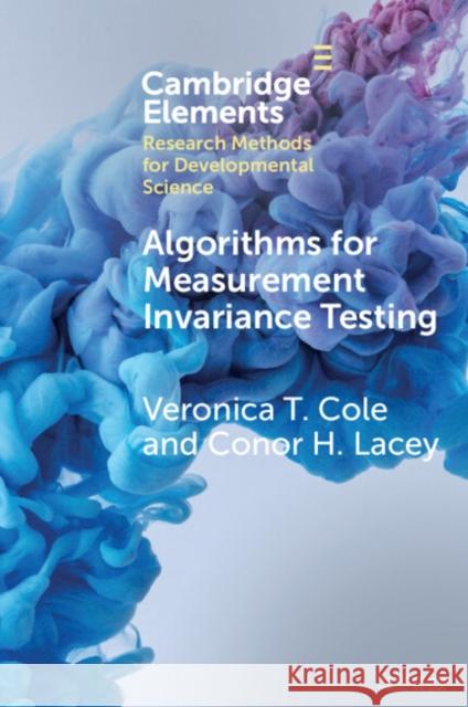 Algorithms for Measurement Invariance Testing Conor H. (Wake Forest University, North Carolina) Lacey 9781009303385 Cambridge University Press