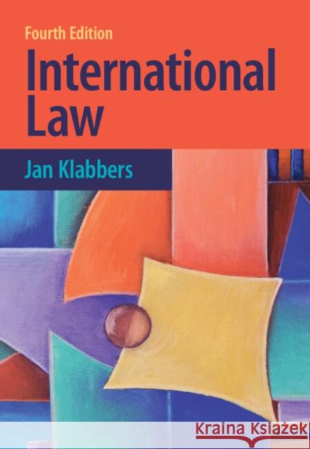 International Law Jan (University of Helsinki) Klabbers 9781009304306 Cambridge University Press