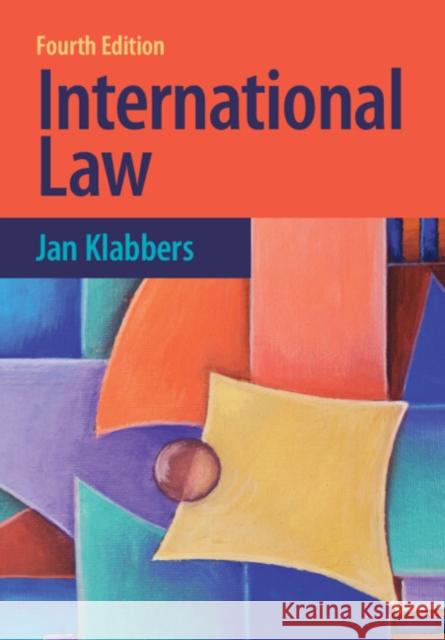 International Law Jan (University of Helsinki) Klabbers 9781009304320