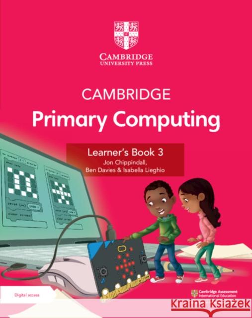 Cambridge Primary Computing Learner's Book 3 with Digital Access (1 Year) Isabella Lieghio 9781009309226 Cambridge University Press