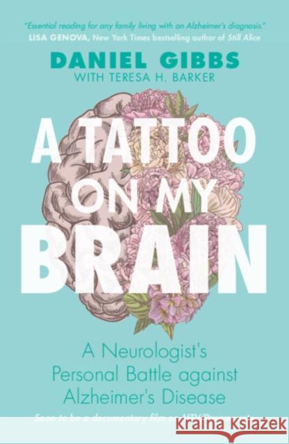 A Tattoo on my Brain Teresa H. (Freelance journalist and author of scientific non-fiction) Barker 9781009325189