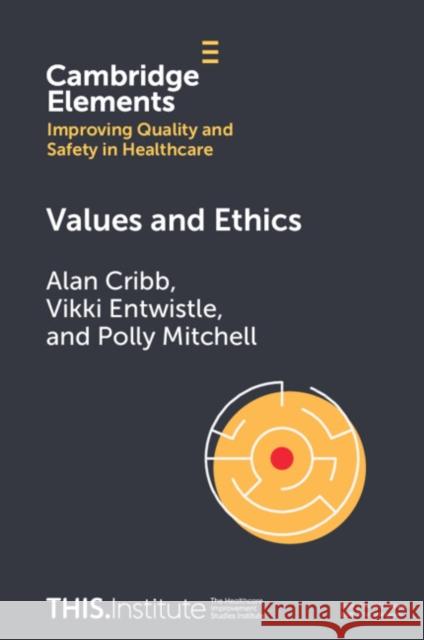 Values and Ethics Polly (King's College London) Mitchell 9781009325202 Cambridge University Press