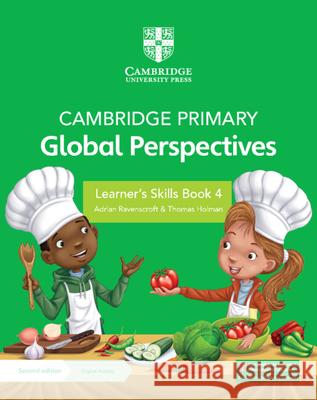 Cambridge Primary Global Perspectives Learner's Skills Book 4 with Digital Access (1 Year) Thomas Holman 9781009325639