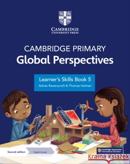 Cambridge Primary Global Perspectives Learner's Skills Book 5 with Digital Access (1 Year) Thomas Holman 9781009325707