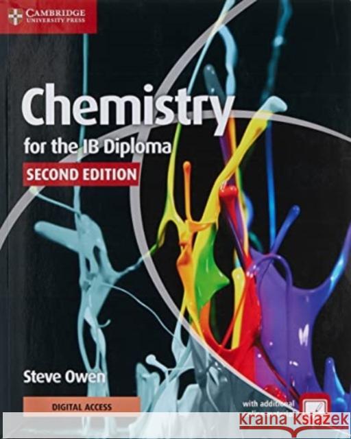 Chemistry for the IB Diploma Coursebook with Digital Access (2 Years) Steve Owen   9781009331548 Cambridge University Press