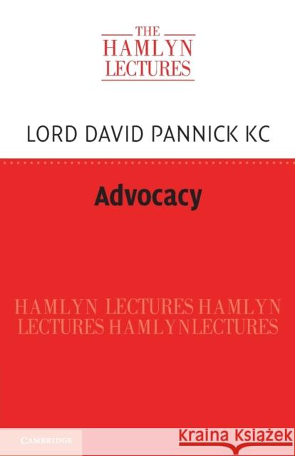 Advocacy David (Blackstone Chambers, London) Pannick KC 9781009338110