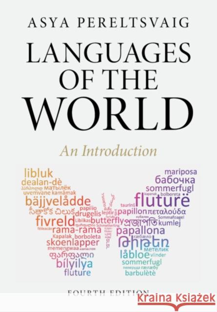 Languages of the World: An Introduction Asya Pereltsvaig 9781009338653 Cambridge University Press