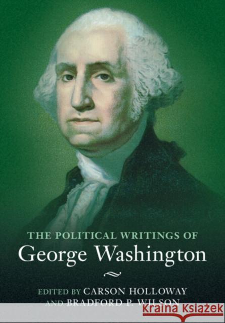 The Political Writings of George Washington 2 Volume Hardback Set George Washington 9781009347297 Cambridge University Press