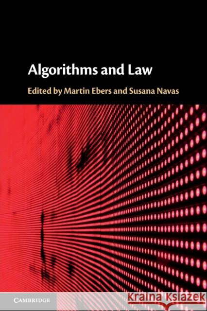 Algorithms and Law  9781009356381 Cambridge University Press