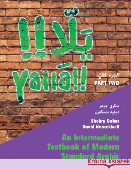 Yalla Part Two: Volume 2 David (McGill University, Montreal) Nancekivell 9781009356411