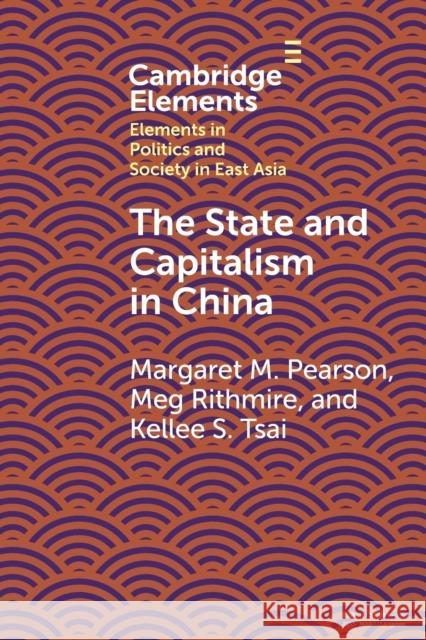 The State and Capitalism in China Meg (Harvard Business School) Rithmire 9781009356749