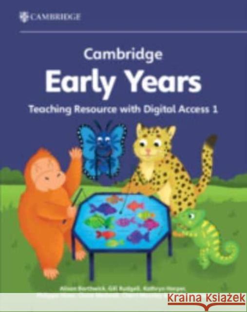 Cambridge Early Years Teaching Resource with Digital Access 1: Early Years International Elly Schottman 9781009387729 Cambridge University Press