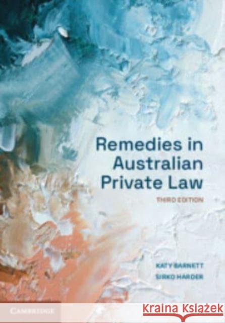 Remedies in Australian Private Law Sirko (University of Sussex) Harder 9781009390194 Cambridge University Press