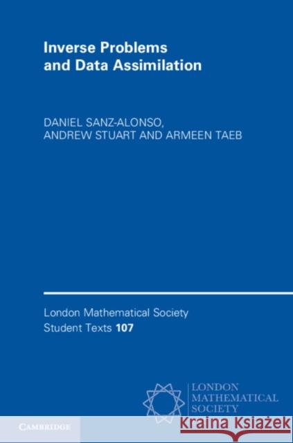 Inverse Problems and Data Assimilation Armeen (University of Washington) Taeb 9781009414296 Cambridge University Press