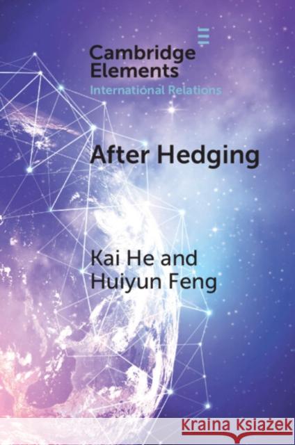 After Hedging Huiyun (Griffith University) Feng 9781009420587 Cambridge University Press