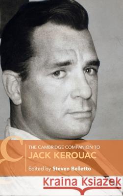 The Cambridge Companion to Jack Kerouac Steven Belletto 9781009423601 Cambridge University Press