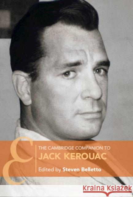 The Cambridge Companion to Jack Kerouac Steven Belletto 9781009423601