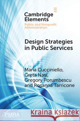 Design Strategies in Public Services Rosanna (Bocconi University) Tarricone 9781009451727