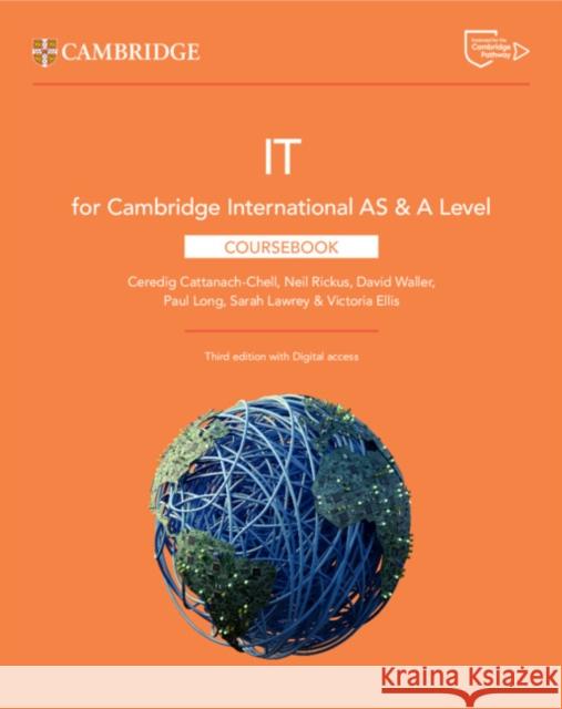 Cambridge International AS & A Level IT Coursebook with Digital Access (2 Years) Victoria Ellis 9781009452984