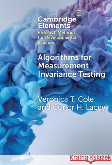 Algorithms for Measurement Invariance Testing Conor H. (Wake Forest University, North Carolina) Lacey 9781009454179 Cambridge University Press