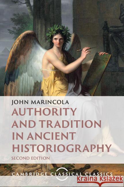 Authority and Tradition in Ancient Historiography John (Florida State University) Marincola 9781009478335