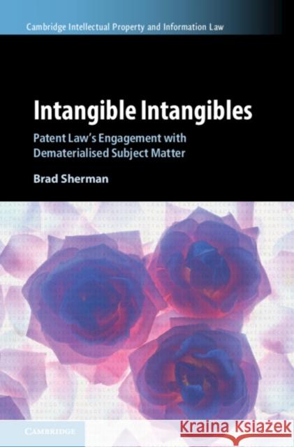 Intangible Intangibles Brad (University of Queensland) Sherman 9781009479615 Cambridge University Press