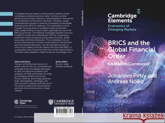 BRICS and the Global Financial Order: Liberalism Contested? Andreas (Goethe-Universitat Frankfurt) Nolke 9781009498753 Cambridge University Press