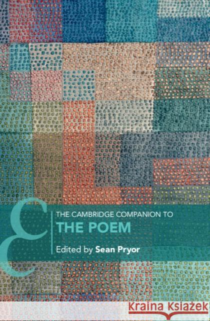 The Cambridge Companion to the Poem Sean Pryor 9781009498876