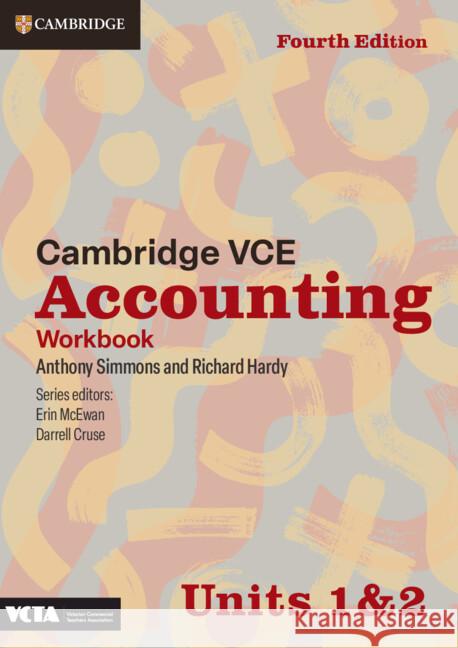 Cambridge VCE Accounting Units 1&2 Workbook Anthony Simmons, Richard Hardy 9781009510783