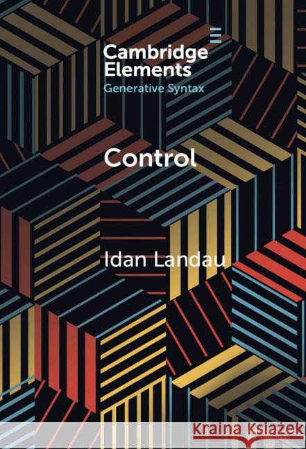 Control Idan (Ben-Gurion University of the Negev, Israel) Landau 9781009532815 Cambridge University Press