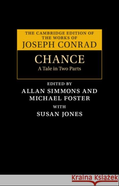 Chance: A Tale in Two Parts Joseph Conrad 9781009618243 Cambridge University Press