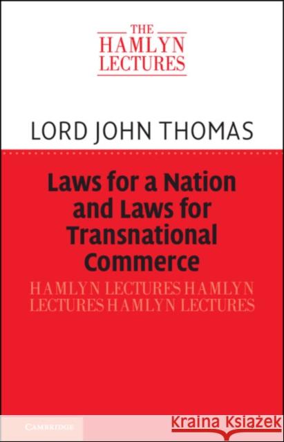 Laws for a Nation and Laws for Transnational Commerce John (Arbitrators at 24 Lincoln’s Inn Fields) Thomas 9781009627832