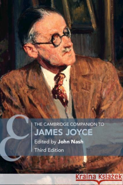 The Cambridge Companion to James Joyce John Nash (Durham University) 9781009636391