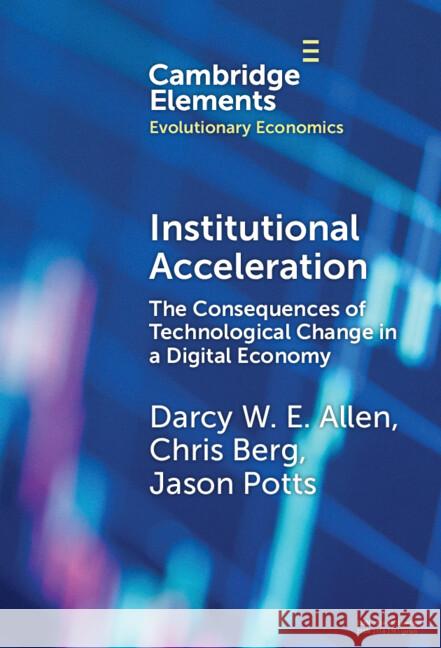 Institutional Acceleration Jason (RMIT University) Potts 9781009638630