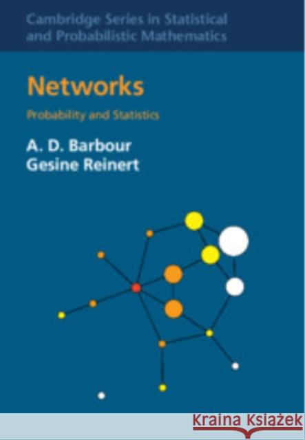 Networks: Probability and Statistics Gesine (University of Oxford) Reinert 9781009651721 Cambridge University Press