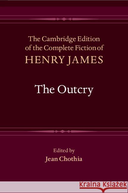 The Outcry Henry James 9781009655620 Cambridge University Press