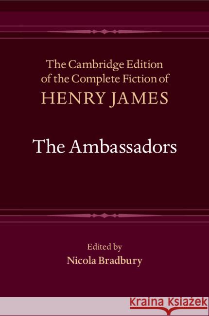 The Ambassadors Henry James 9781009655705 Cambridge University Press
