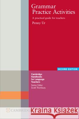 Grammar Practice Activities Penny Ur 9781009672283