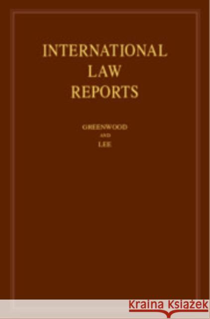 International Law Reports: Volume 211 Christopher Greenwood Karen Lee 9781009684521