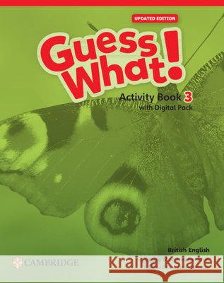 Guess What! British English Level 3 Activity Book with Digital Pack Updated Lynn Marie Robertson Lesley Koustaff 9781009798334