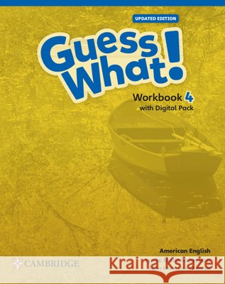 Guess What! American English Level 4 Workbook with Learner's Digital Pack Updated Lynne Marie Robertson Lesley Koustaff 9781009798754