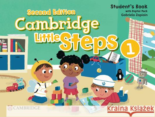 Cambridge Little Steps Level 1 Student's Book with Digital Pack Gabriela Zapiain 9781009800679
