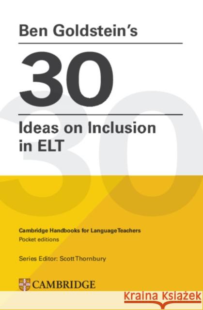Ben Goldstein's 30 Ideas on Inclusion Ben Goldstein 9781009805742