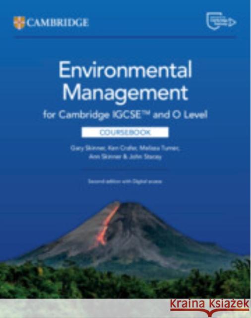 Cambridge IGCSE™ and O Level Environmental Management Coursebook with Digital Access (2 Years) John Stacey 9781009809009