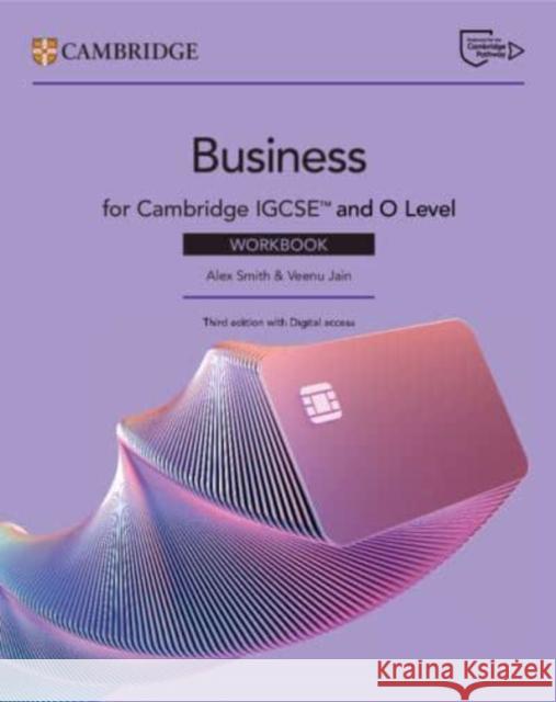 Cambridge IGCSE™ and O Level Business Workbook with Digital Access (2 Years) Veenu Jain 9781009813549