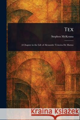 Tex Stephen McKenna 9781025235301 Anson Street Press