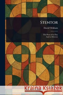Stentor David Ockham 9781025237015 Anson Street Press