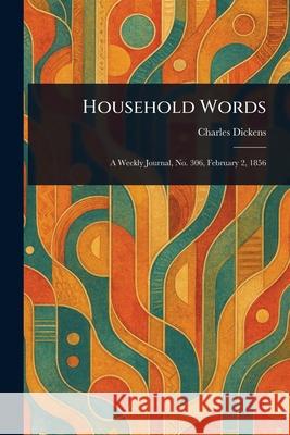 Household Words Charles Dickens 9781025237480 Anson Street Press